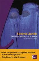 Couverture du livre « Les demeures sans nom ; et autres nouvelles » de Spojmai Zariab aux éditions Editions De L'aube