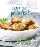 Couverture du livre « 100 % patate » de Stephanie Beraud-Sudreau aux éditions Sud Ouest Editions