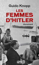 Couverture du livre « Les femmes d'Hitler » de Guido Knopp aux éditions 12-21