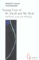 Couverture du livre « Strange case of dr. jekyll et mr. hyde ; essays of the art of writing » de Robert Louis Stevenson aux éditions Zulma