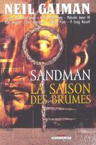 Couverture du livre « Sandman Tome 4 : la saison des brumes » de Neil Gaiman et Collectif aux éditions Delcourt