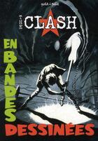 Couverture du livre « The Clash en bandes dessinées » de  aux éditions Petit A Petit