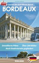 Couverture du livre « Lassen sie sich führen durch Bordeaux » de Antoine Lebegue aux éditions Sud Ouest Editions