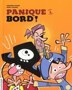 Couverture du livre « Panique à bord ! » de Remy Simard et Johanne Gagne aux éditions La Courte Echelle