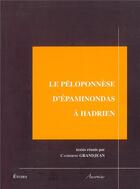 Couverture du livre « Peloponese d'epaminondas a hadrien » de Grandjean aux éditions Ausonius