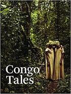 Couverture du livre « Congo tales told by the people of mbomo » de Stefanie Plattner aux éditions Prestel
