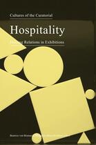 Couverture du livre « Cultures of the curatorial 3 ; hospitality ; hosting relations in exhibitions » de  aux éditions Sternberg Press