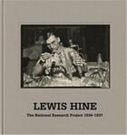 Couverture du livre « Lewis hine the national research project 1936-1937 » de Gutman Mara Judith aux éditions Steidl