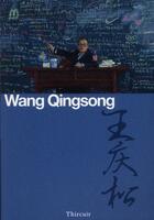 Couverture du livre « Wang Qingsong » de Jeremie Thircuir et Wang Qingsong aux éditions Thircuir