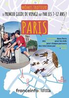 Couverture du livre « Mômes trotteurs ; Paris » de Ingrid Pohu aux éditions Editions Nomades