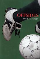 Couverture du livre « Offsides » de Esckilsen Erik E aux éditions Houghton Mifflin Harcourt