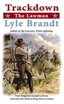 Couverture du livre « The Lawman: Trackdown » de Brandt Lyle aux éditions Penguin Group Us