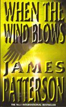 Couverture du livre « When the wind blows » de James Patterson aux éditions 