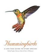 Couverture du livre « Hummingbirds a life-size guide to every species » de Fogden/Taylor aux éditions Ivy Press
