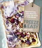 Couverture du livre « Freeze & Easy » de Lewis Sara aux éditions Pavilion Books Company Limited