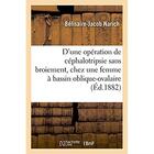 Couverture du livre « A propos d'une operation de cephalotripsie sans broiement - chez une femme a bassin oblique-ovalaire » de Narich B-J. aux éditions Hachette Bnf