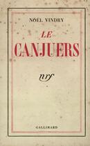 Couverture du livre « Le canjuers » de Vindry Noel aux éditions Gallimard (patrimoine Numerise)