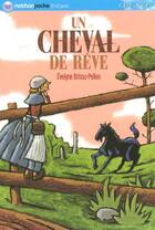 Couverture du livre « Un cheval de rêve » de Evelyne Brisou-Pellen aux éditions Nathan