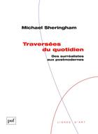 Couverture du livre « Traversées du quotidien » de Michael Sheringham aux éditions Puf