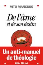 Couverture du livre « De l'âme et de son destin » de Mancuso-V aux éditions Albin Michel