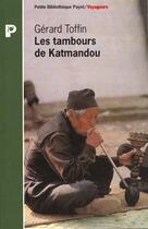 Couverture du livre « Les Tambours De Katmandou » de Gerard Toffin aux éditions Payot