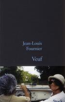 Couverture du livre « Veuf » de Jean-Louis Fournier aux éditions Stock