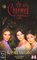 Couverture du livre « Charmed t.5 ; rituel vaudou » de Wendy Corsi Staub aux éditions Fleuve Editions