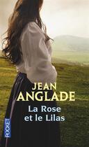 Couverture du livre « La rose et le lilas » de Jean Anglade aux éditions Pocket