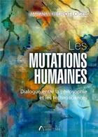 Couverture du livre « Les mutations humaines » de Mar Thieriot aux éditions Amalthee