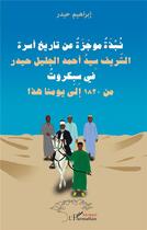 Couverture du livre « Esquisse historique de la famille de Cherif Sidou Ahmadou al Jalil Aidara de 1820 à nos jours » de Ibrahima Aidara aux éditions L'harmattan