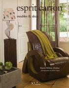 Couverture du livre « Esprit carton - meubles et deco » de Zeidan aux éditions L'inedite
