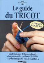 Couverture du livre « Le guide du tricot » de  aux éditions Editions Esi