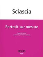 Couverture du livre « Portrait sur mesure » de Leonardo Sciascia aux éditions Nous