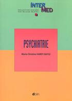 Couverture du livre « Psychiatrie » de Hardy Bayle Mc aux éditions Doin