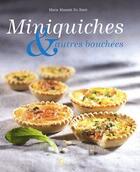 Couverture du livre « Miniquiches & autres bouchées » de Massiet Du Biest M. aux éditions Saep