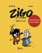 Couverture du livre « Zigo t.1 ; Baraka la Cata » de Zidrou et Carine De Brab aux éditions Bd Kids