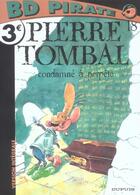 Couverture du livre « Pierre Tombal Tome 18 : condamné à perpète » de Marc Hardy et Raoul Cauvin aux éditions Dupuis