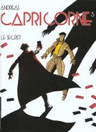 Couverture du livre « Capricorne Tome 5 : le secret » de Andreas aux éditions Lombard