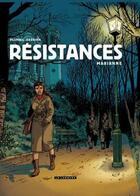 Couverture du livre « Résistances t.3 ; Marianne » de Claude Plumail et Jean-Christophe Derrien aux éditions Lombard