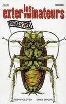 Couverture du livre « Les exterminateurs t.1 ; bug brothers » de Oliver-S aux éditions Panini