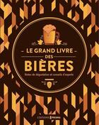 Couverture du livre « Le grand livre des bières » de Tim Hampson et Adrian Tierney-Jones et Stan Hieronymus et Sylvia Kopp aux éditions Prisma