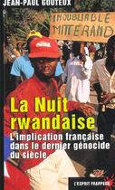 Couverture du livre « La nuit rwandaise » de Jean-Paul Gouteux aux éditions L'esprit Frappeur