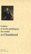 Couverture du livre « Écrits politiques du comte de Chambord » de Comte De Chambord aux éditions Paleo