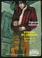 Couverture du livre « Voyous de velours » de Georges Eekhoud aux éditions Gaykitschcamp
