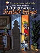 Couverture du livre « Les aventures de Vick et Vicky Tome 21 : l'héritage de Sherlock Holmes » de Jerome Louiche et Bruno Bertin aux éditions P'tit Louis