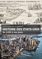 Couverture du livre « Histoire des Etats-Unis » de Bertrand Van Ruymbeke aux éditions Tallandier