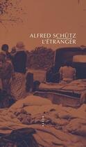 Couverture du livre « L'étranger » de Alfred Schutz aux éditions Allia