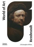 Couverture du livre « Rembrandt » de Christopher White aux éditions Thames & Hudson