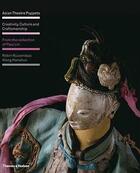 Couverture du livre « Asian theatre puppets ; creativity culture and craftsmanship » de Robin Ruizendaal aux éditions Thames & Hudson