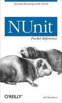 Couverture du livre « Nunit pocket reference » de Bill Hamilton aux éditions O Reilly